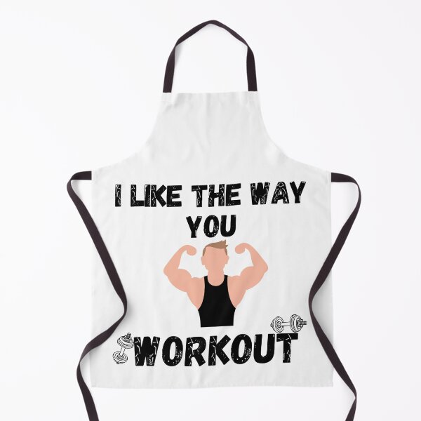 Item preview, i like the way you workout Fitness Motivation i like the way you workout - workout motivation designed and sold by Live  Today.