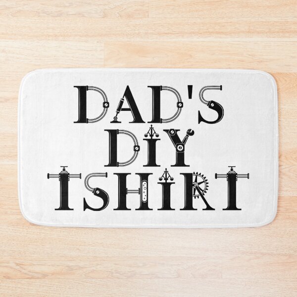 Item preview, DADS DIY TSHIRT designed and sold by sgmydesigns.