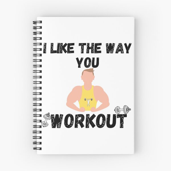 Item preview, i like the way you workout Fitness Motivation i like the way you workout - workout motivation designed and sold by Live  Today.
