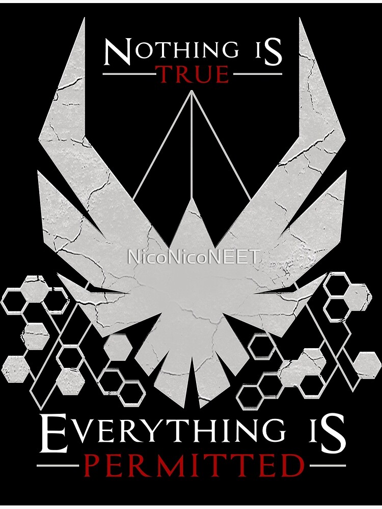 Discover Nothing Is True Everything Is Permiitted Premium Matte Vertical Poster