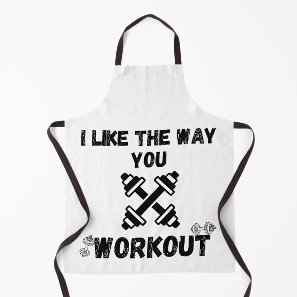 Item preview, i like the way you workout Fitness Motivation i like the way you workout - workout motivation designed and sold by Live  Today.