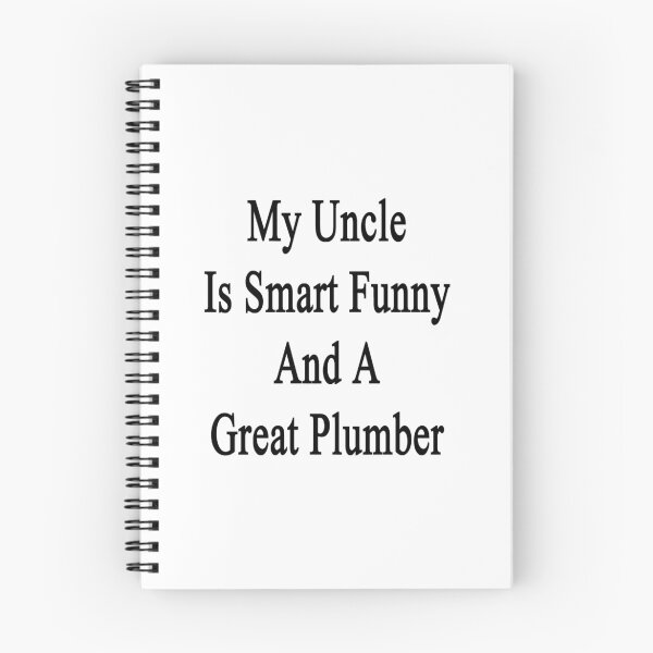 Item preview, My Uncle Is Smart Funny And A Great Plumber  designed and sold by supernova23.