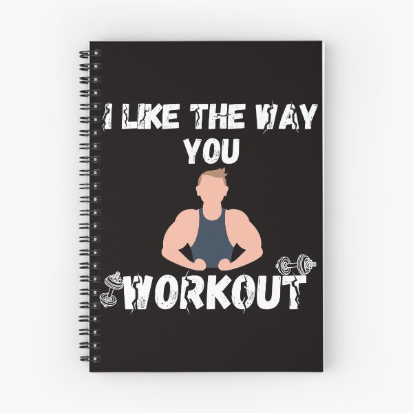Item preview, i like the way you workout Fitness Motivation i like the way you workout - workout motivation designed and sold by Live  Today.