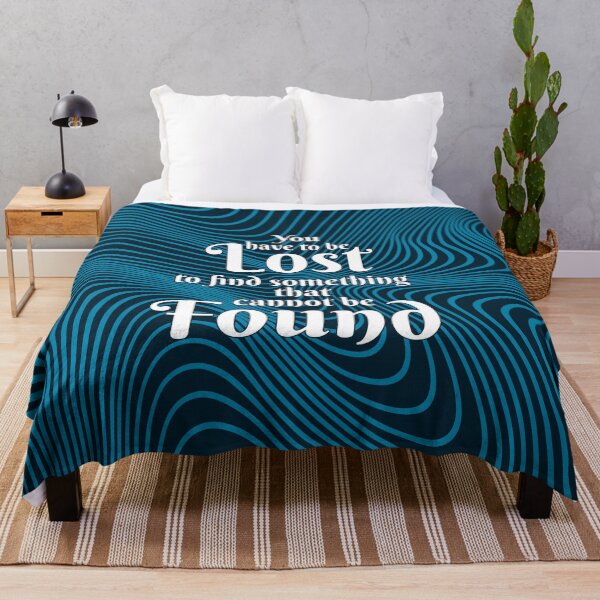 Item preview, YOU HAVE TO BE LOST TO FIND SOMETHING THAT CANNOT BE FOUND designed and sold by Vitsson.
