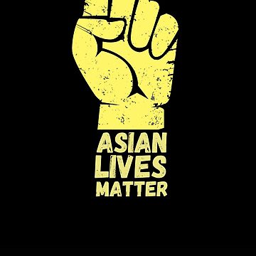Artwork thumbnail, Asian Lives Matter , AAPI Asian Community Support by Xeuno