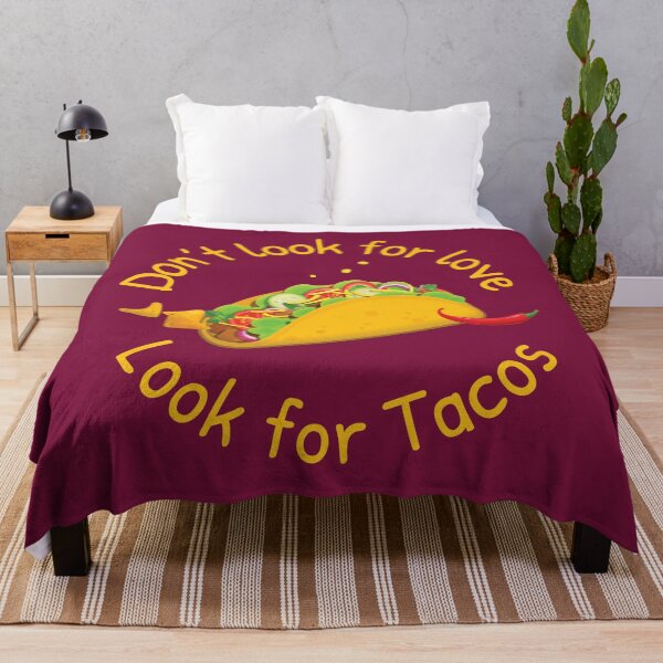 Item preview, Dont Look For Love Look For Tacos - Dark | Taco Lover | Funny Taco designed and sold by Exertion.