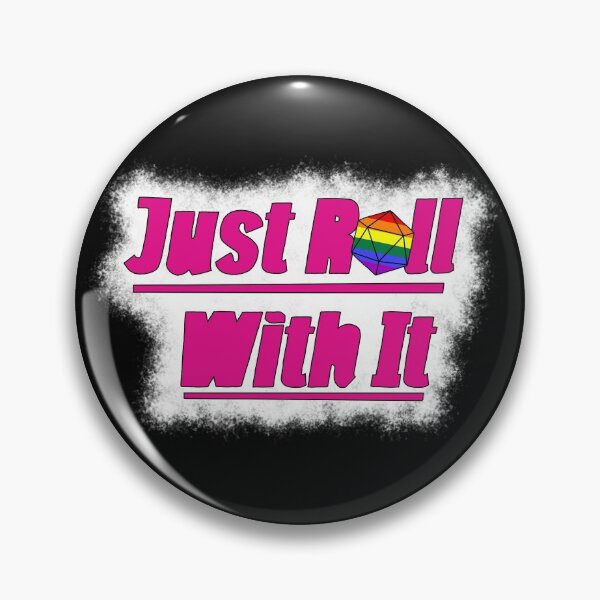 Item preview, Just Roll With It - LGBT designed and sold by InTheAier.