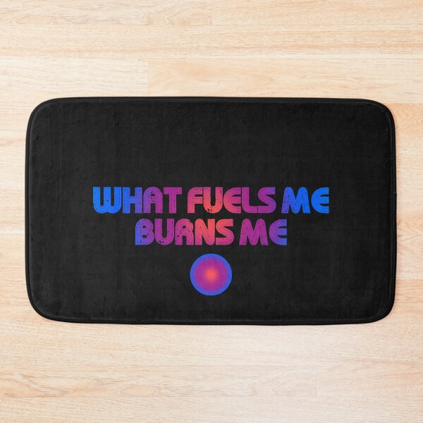 Item preview, What Fuels Me Burns Me designed and sold by KATKattalestv.