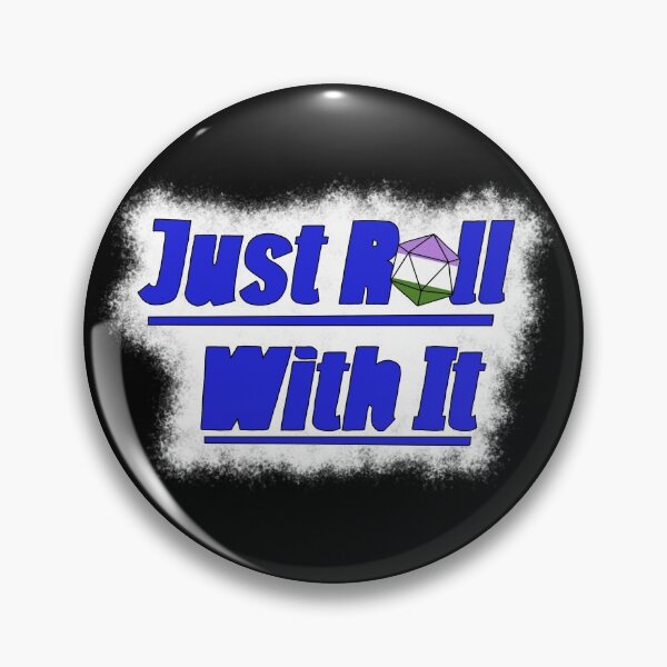 Item preview, Just Roll With It - Genderqueer designed and sold by InTheAier.