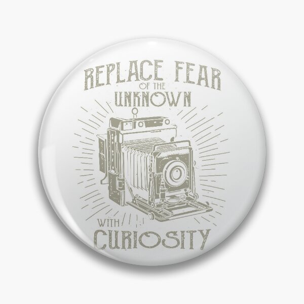 Item preview, Replace fear with curiosity designed and sold by lunegreiros.