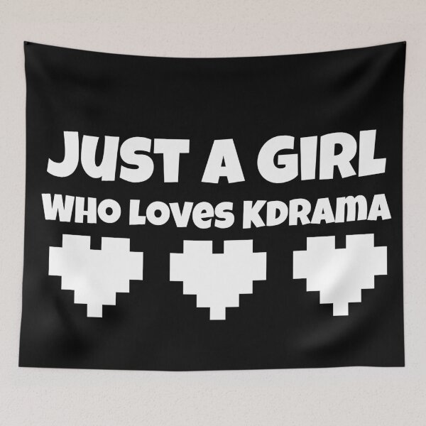 Item preview, Just A Girl Who Loves Kdrama designed and sold by Edenjodie.