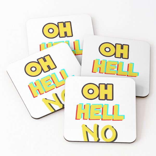 Item preview, Oh Hell No Oh Hell No1 Oh Hell No2 Oh Hell No3 designed and sold by Live  Today.