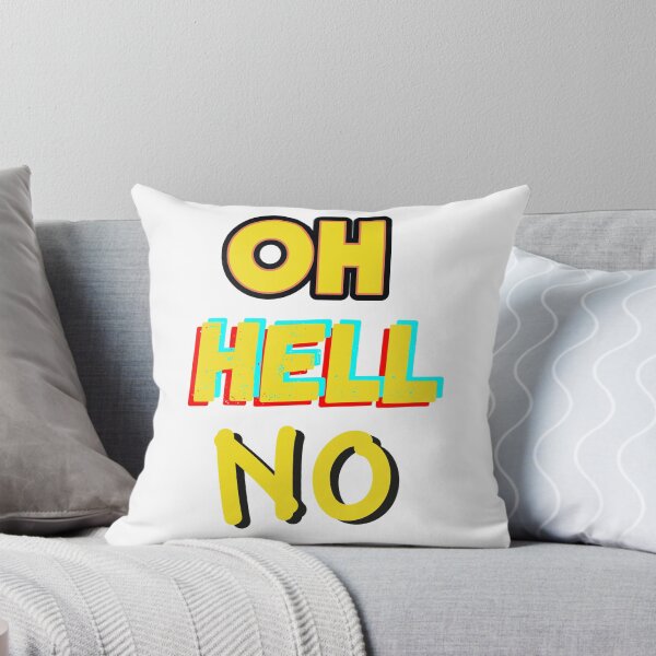 Item preview, Oh Hell No Oh Hell No1 Oh Hell No2 Oh Hell No3 designed and sold by Live  Today.