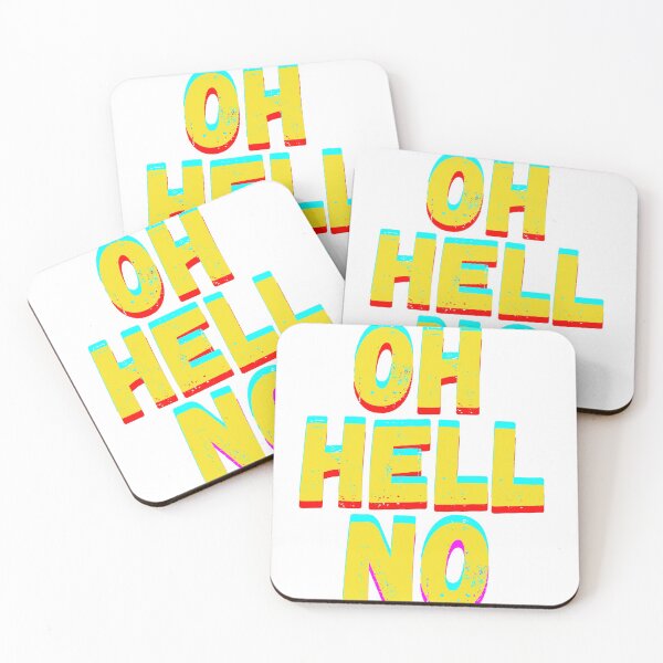Item preview, Oh Hell No Oh Hell No1 Oh Hell No2 Oh Hell No3 designed and sold by Live  Today.
