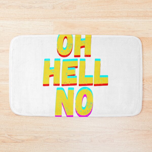 Item preview, Oh Hell No Oh Hell No1 Oh Hell No2 Oh Hell No3 designed and sold by Live  Today.