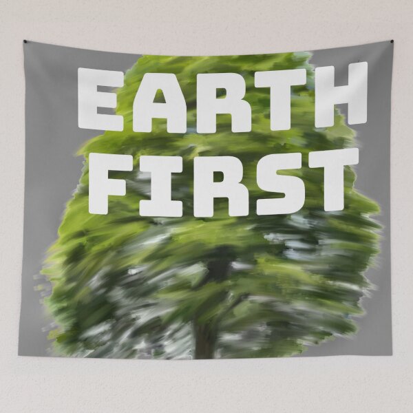 Item preview, earth first bright green painted tree environmental activism and conservation design designed and sold by TheGeoShop.