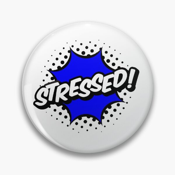 Item preview, Stressed! blue comic pop designed and sold by DesignsByDaddy.