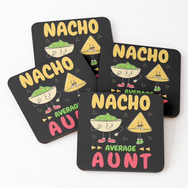 Item preview, Nacho average aunt - Mexican Aunt - Cinco de mayo designed and sold by My-Queens-Store.