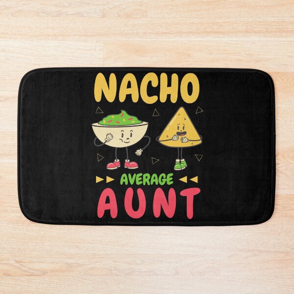 Item preview, Nacho average aunt - Mexican Aunt - Cinco de mayo designed and sold by My-Queens-Store.