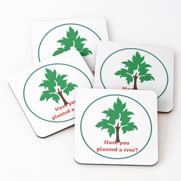 Item preview, Have you planted a tree? designed and sold by Tarsalla.