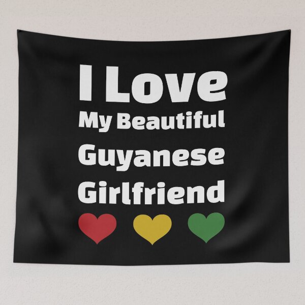 Item preview, I Love My Beautiful Guyanese Girlfriend - Guyana Girlfriend designed and sold by DiceNLDesigns.