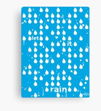 Let It Rain Canvas Print