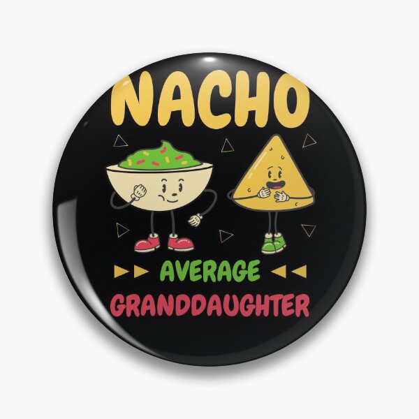 Item preview, Nacho Average Granddaughter - Mexican Granddaughter Nieta - Cinco de mayo designed and sold by My-Queens-Store.