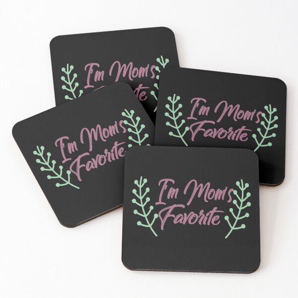 Item preview, I Am Mom's Favorite designed and sold by Qudkin.