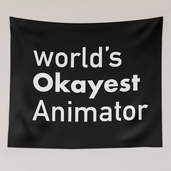 Item preview, World's Okayest animator animation gift idea / animator present / funny animator gift  designed and sold by anodyle.