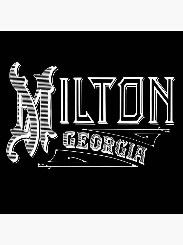 "Vintage Milton, GA" Poster by DonDota Redbubble