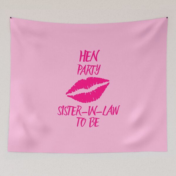 Item preview, HEN PARTY SISTER-IN-LAW TO BE designed and sold by kawrdesigns.
