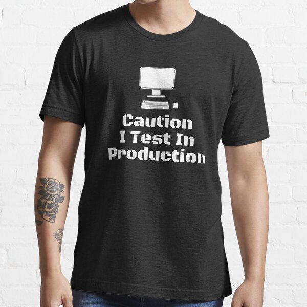 Item preview,     Caution I Test In Production Classic Black And White Computer KeyBoard Mouse ICT Setup designed and sold by Sebastian Zook.