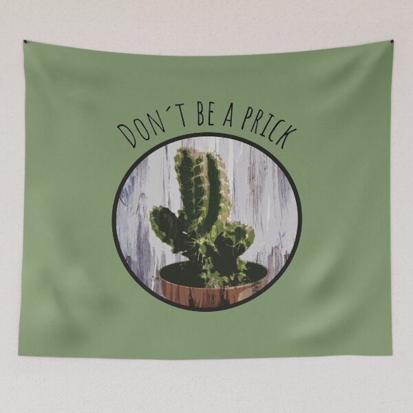 Item preview, Don´t be a prick cacus nature designed and sold by myseptember18th.