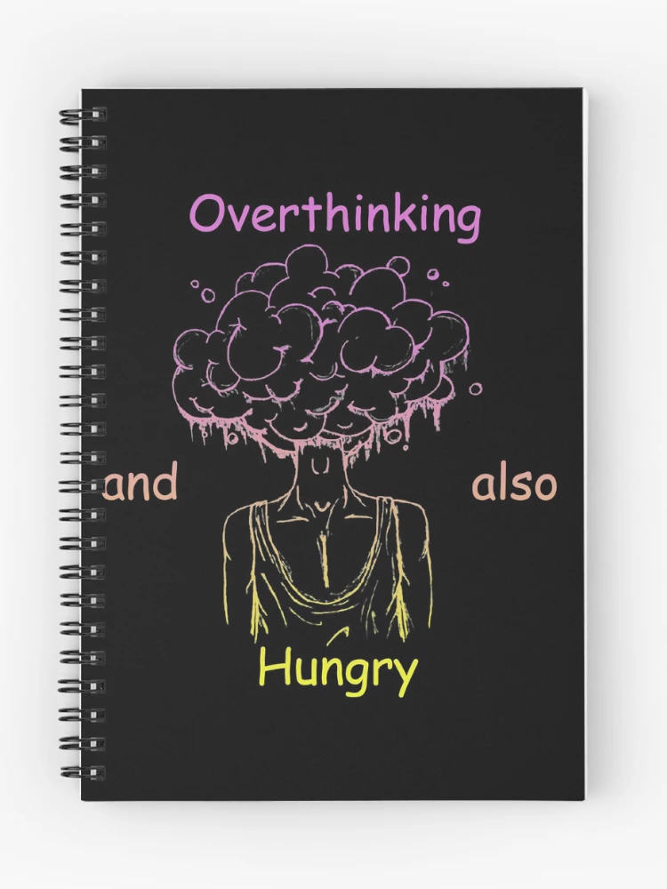 Thumbnail 1 of 3, Journal, Overthinking And Also Hungry designed and sold by Designs-RZ.