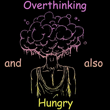 Artwork thumbnail, Overthinking And Also Hungry by Designs-RZ
