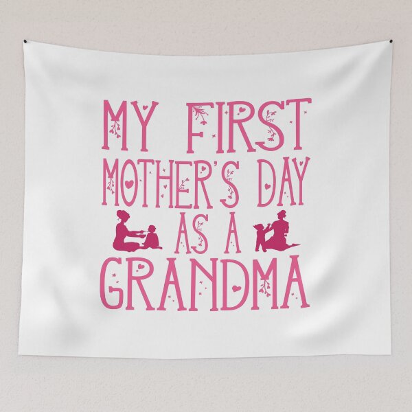 Item preview, My First Mothers Day As a Grandma, Our First Mothers Day designed and sold by darikamc.