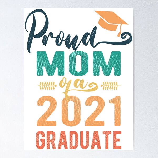 Item preview, Proud Mom Of A 2021 Graduate designed and sold by samah82.