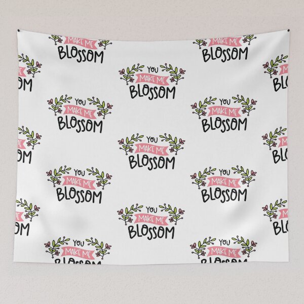 Item preview, You Make Me Blossom  designed and sold by Phorase.
