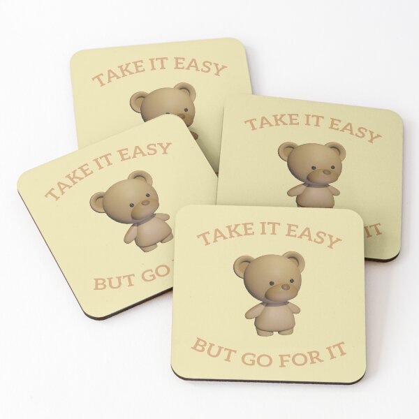 Item preview, Lovable teddy bear take it easy but go for it designed and sold by Blackvz.