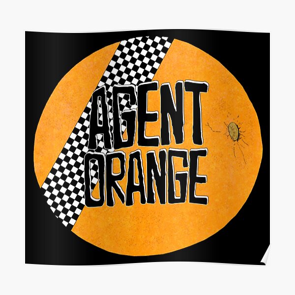 Agent Orange Posters Redbubble