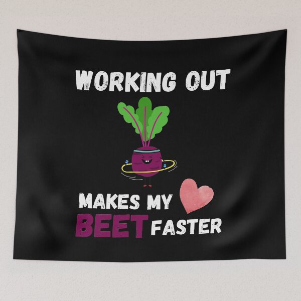 Item preview, Work Out Gym, Beet Pun Funny Cardio , Vegan & Vegetarian designed and sold by Xeuno.