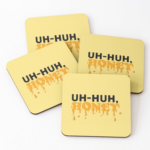 Item preview, Uh-Huh, HONEY designed and sold by claudiamalonso.