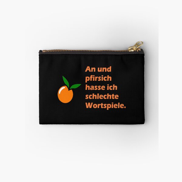 Item preview, An und pfirsich hasse ich schlechte Wortspiele designed and sold by NT99.