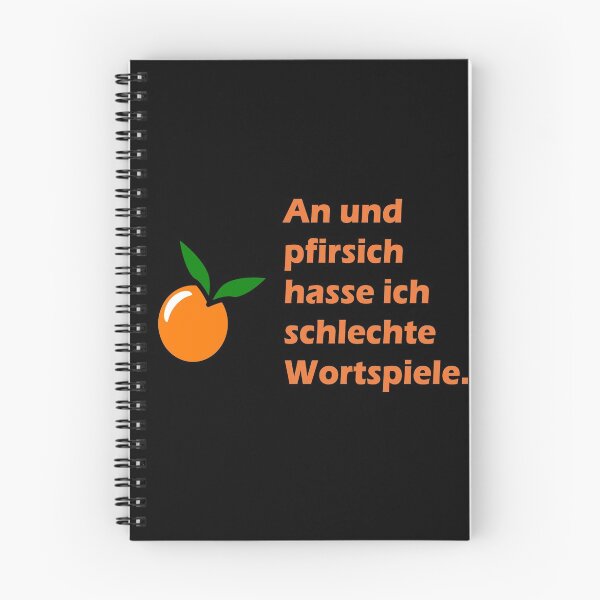 Item preview, An und pfirsich hasse ich schlechte Wortspiele designed and sold by NT99.
