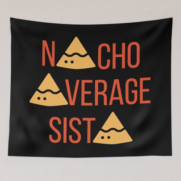 Item preview, Nacho Average Sista designed and sold by Nathalie Aynié.