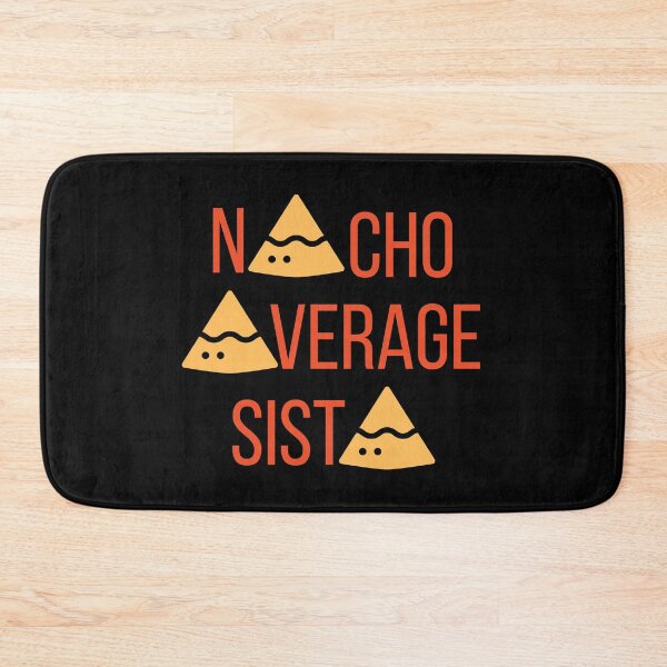 Item preview, Nacho Average Sista designed and sold by Nathalie Aynié.