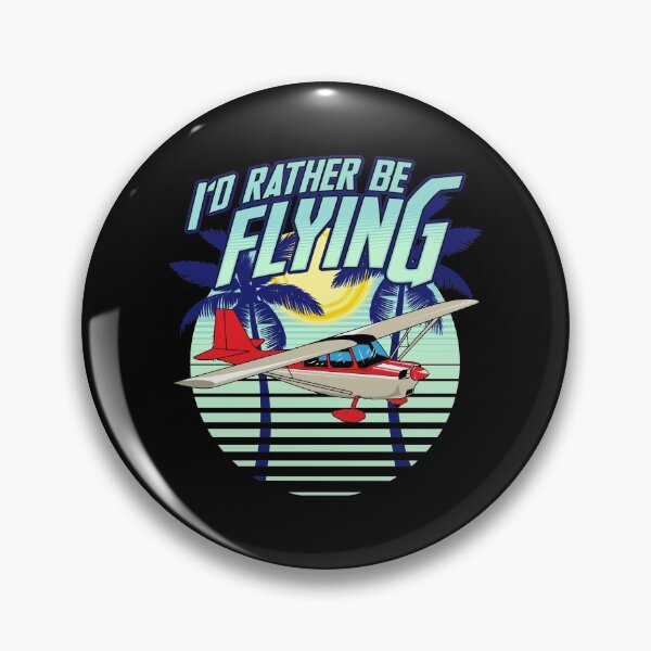 Item preview, Vintage I'd Rather Be Flying Retro Airplane Pilot designed and sold by perfectpresents.