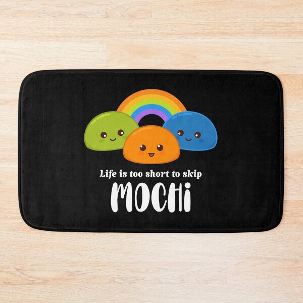 Item preview, Japanese Dessert Lover Life Is Too Short Mochi design designed and sold by jakehughes2015.
