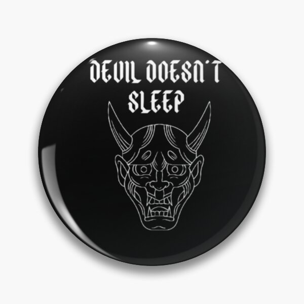 Item preview, Devil doesnt sleep designed and sold by luckyturtles.