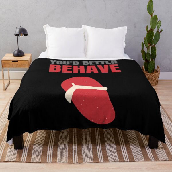 Item preview, You'd Better Behave Or You'll Get La Chancla designed and sold by Nathalie Aynié.
